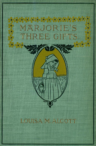 Marjorie's Three Gifts